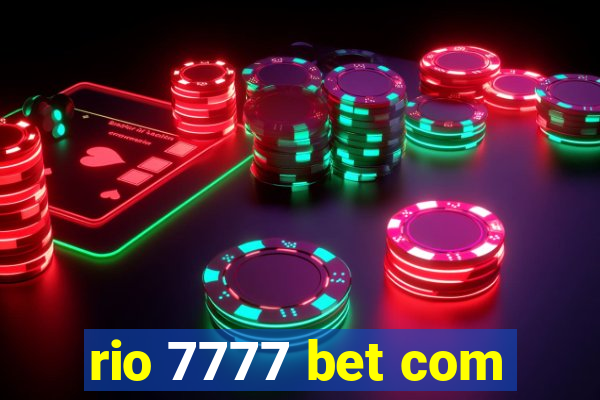 rio 7777 bet com